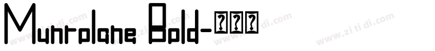 Munrolane Bold字体转换